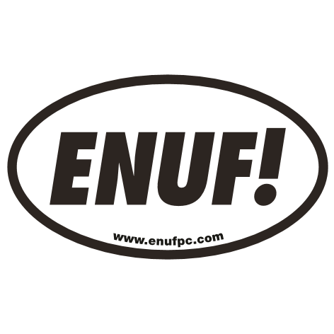 ENUF! Window Decal